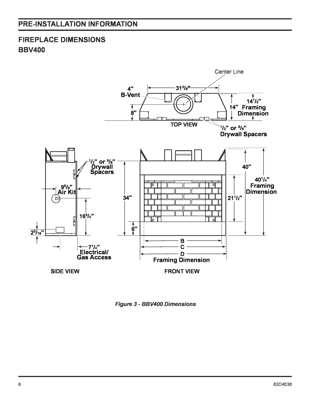 Monessen Hearth SBV400, SBV500 manual FIREPLACE DIMENSIONS BBV400, Pre-Installationinformation 