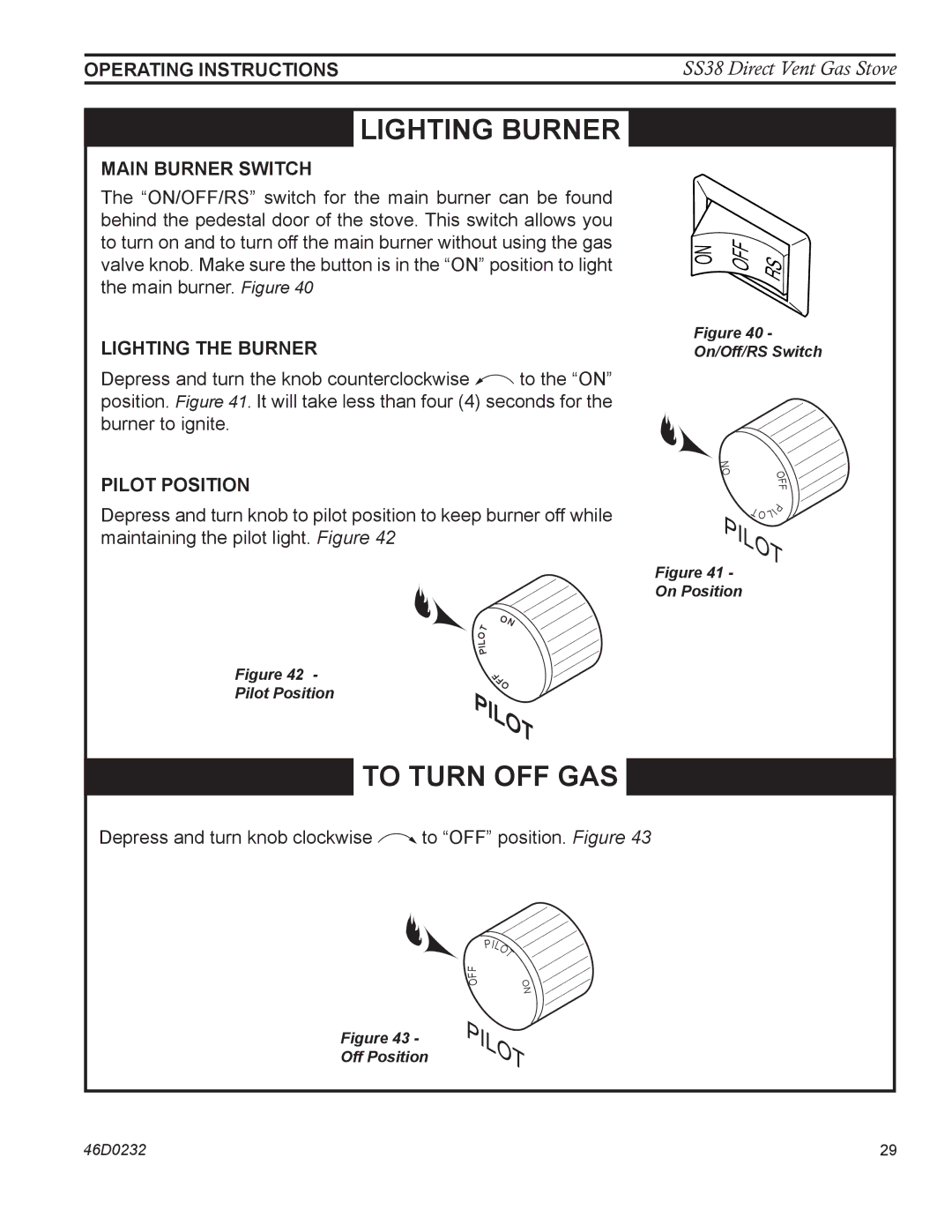 Monessen Hearth SS38 operating instructions Main burner switch, Lighting the burner, Pilot position 