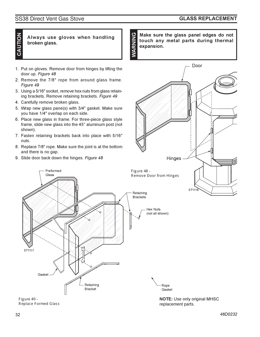 Monessen Hearth SS38 Always use gloves when handling, Broken glass, Make sure the glass panel edges do not, Expansion 