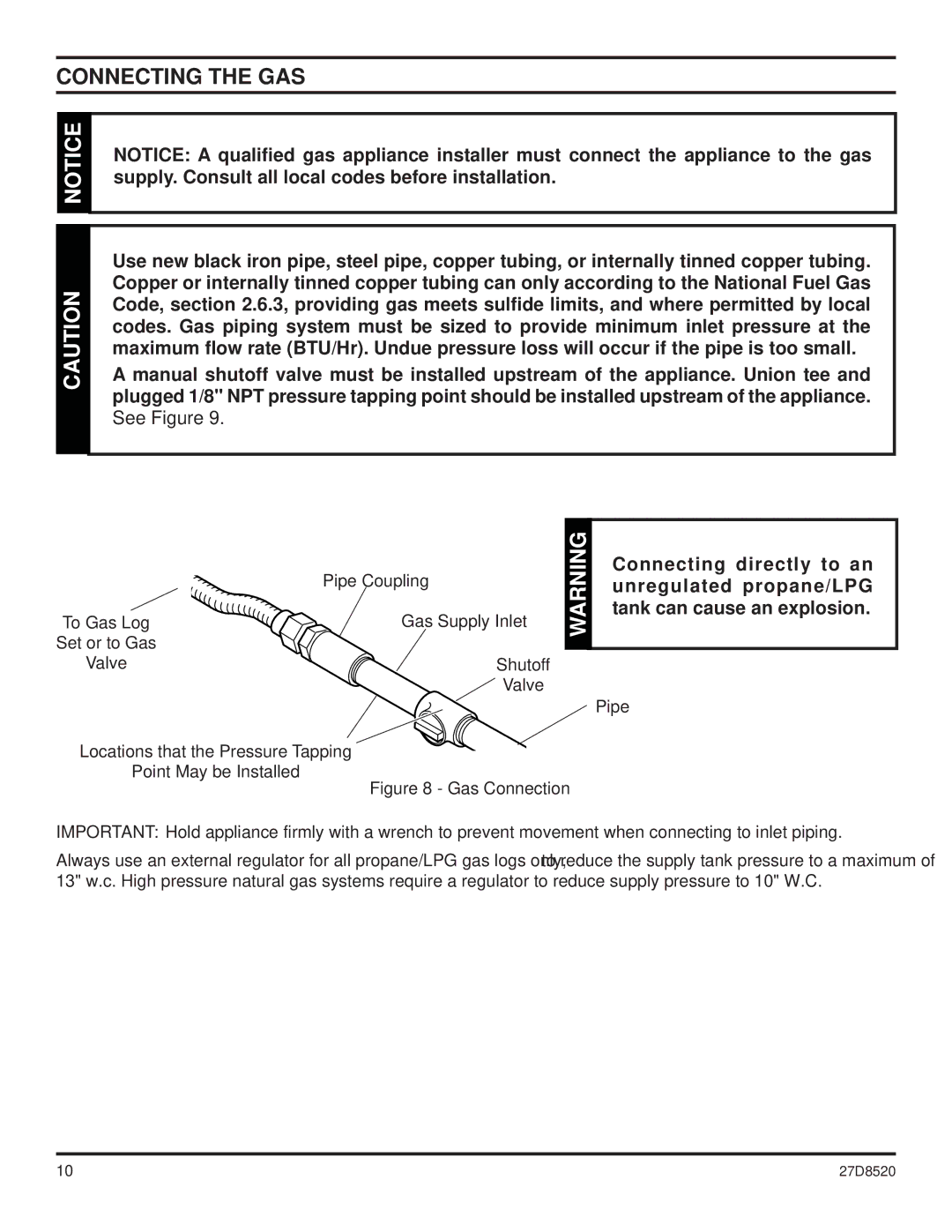 Monessen Hearth VWF30, VWF36, VWF18 manual Connecting the GAS, Pipe 