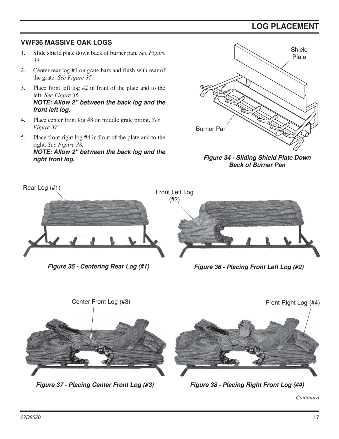 Monessen Hearth VWF18, VWF30 manual VWF36 Massive OAK Logs, Sliding Shield Plate Down Back of Burner Pan 