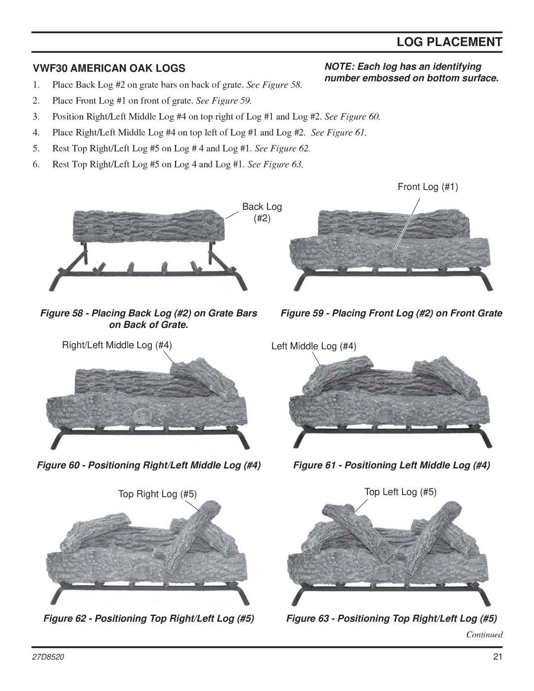 Monessen Hearth VWF36, VWF18 manual VWF30 American OAK Logs, Placing Front Log #2 on Front Grate 