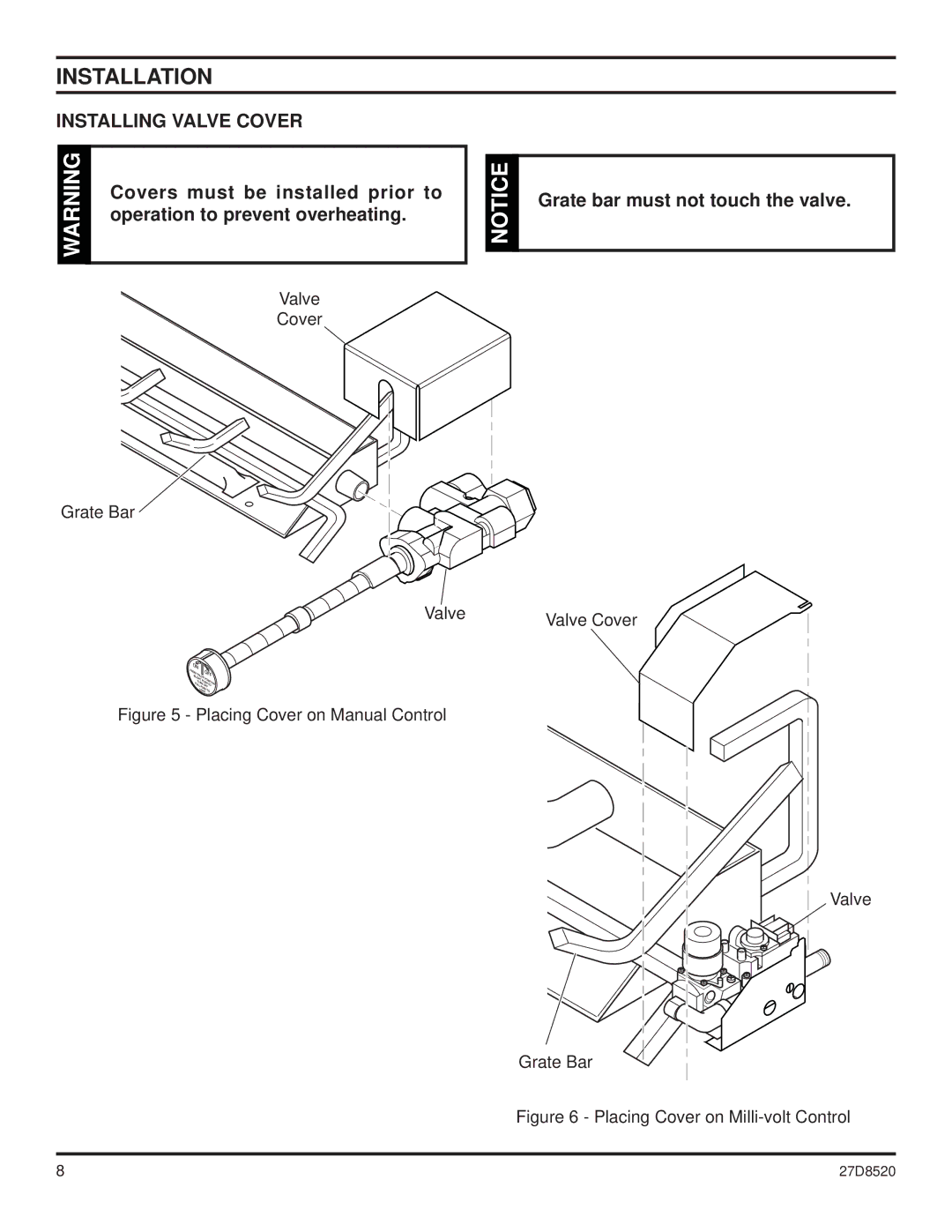 Monessen Hearth VWF18, VWF36 Installing Valve Cover, Covers must be installed prior to, Operation to prevent overheating 