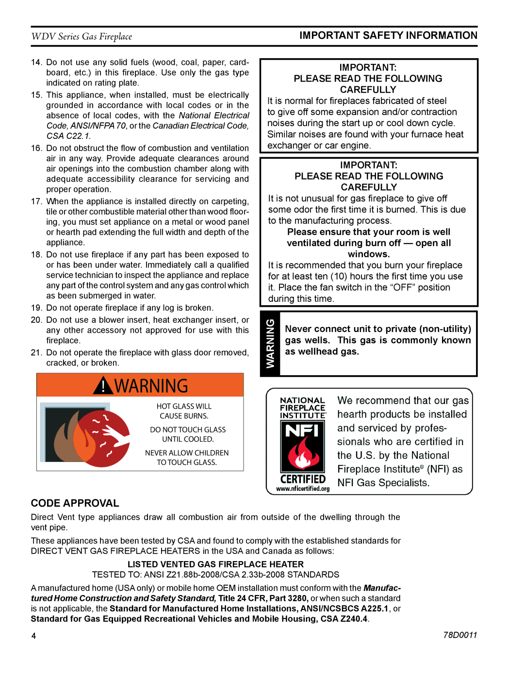 Monessen Hearth WDV500 Code Approval, Never connect unit to private non-utility, Gas wells. This gas is commonly known 