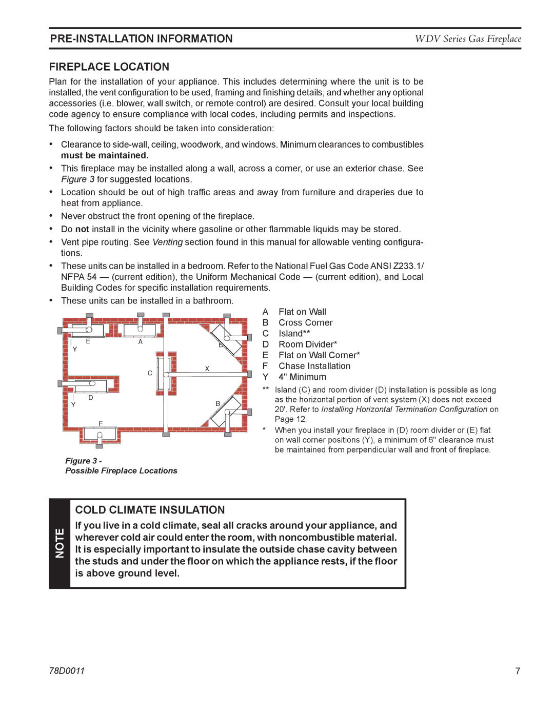 Monessen Hearth WDV500 manual PRE-INSTALLATION Information, Fireplace Location, Cold Climate Insulation 