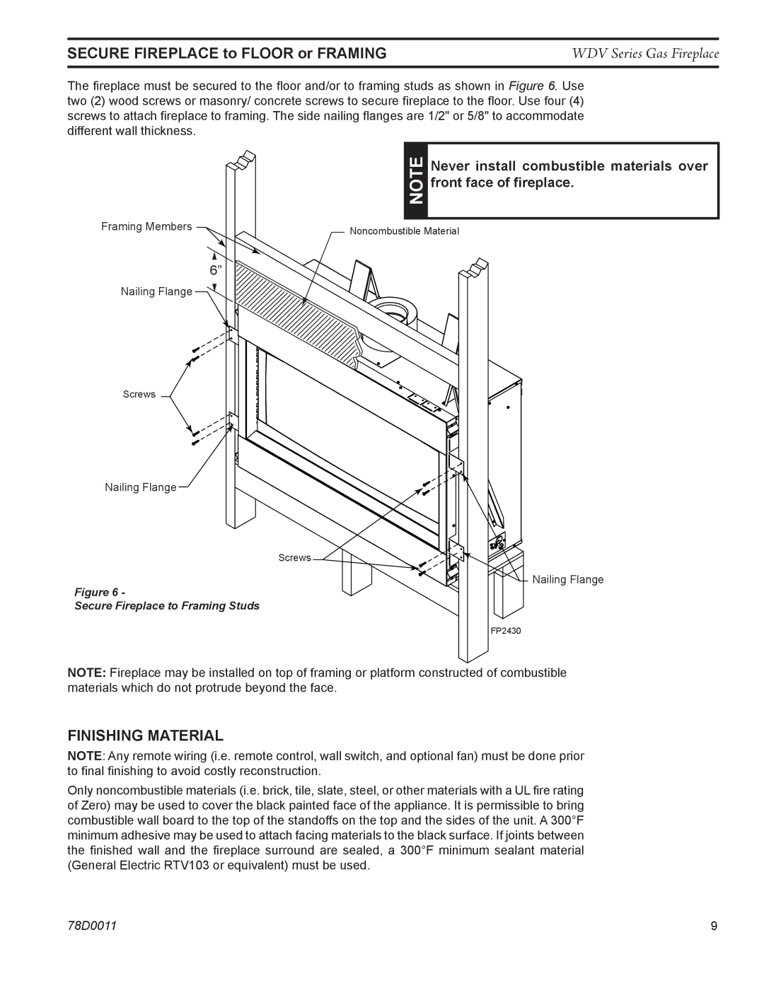 Monessen Hearth WDV500 Secure Fireplace to floor or framing, Finishing Material, Never install combustible materials over 