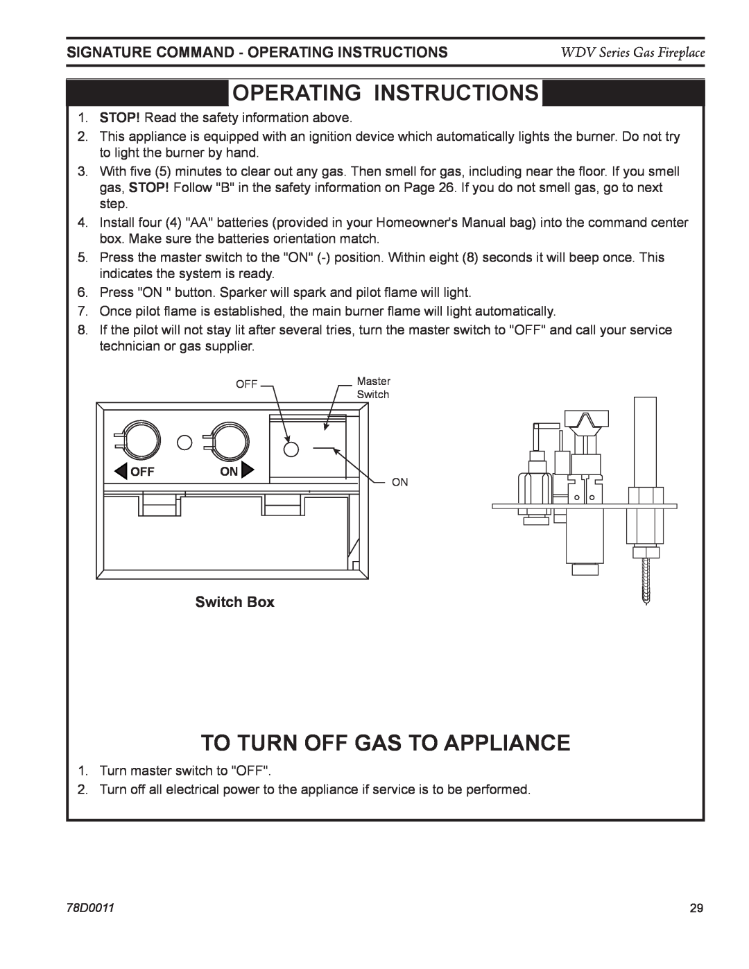 Monessen Hearth WDV500 manual OPERATing INSTRUCTIONS, To Turn Off Gas To Appliance, Switch Box 