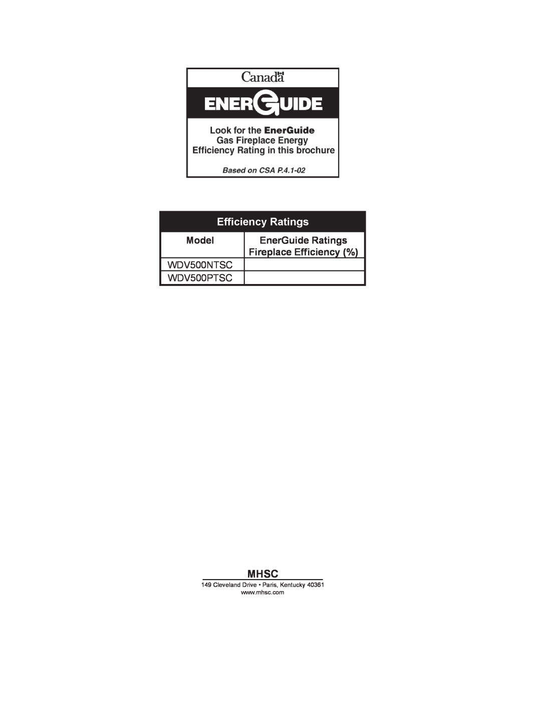 Monessen Hearth WDV500 manual Efficiency Ratings, Mhsc, Model 