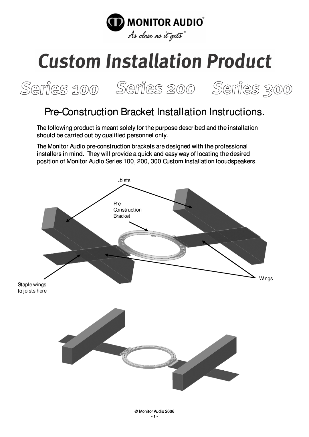 Monitor Audio 300 installation instructions Pre-ConstructionBracket Installation Instructions, Staple wings to joists here 