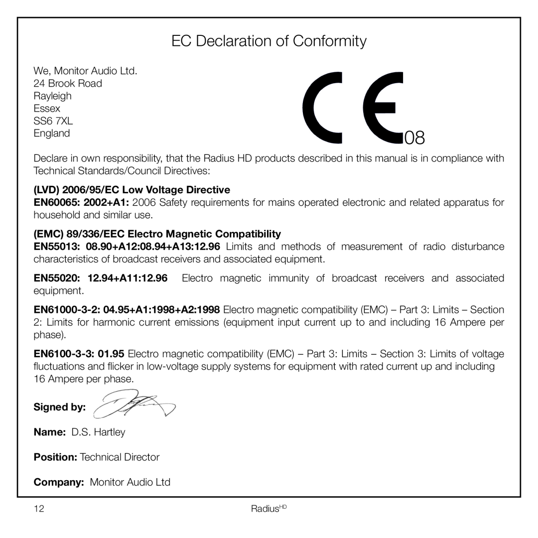 Monitor Audio 45 owner manual EC Declaration of Conformity, LVD 2006/95/EC Low Voltage Directive, Signed by 