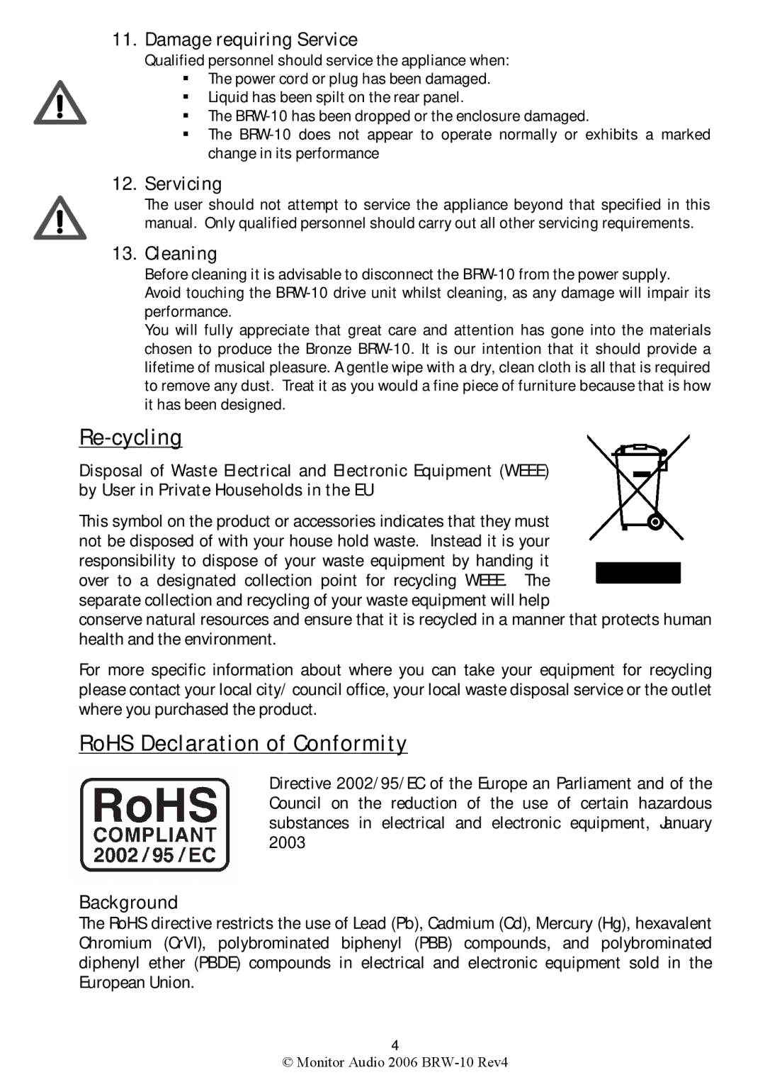 Monitor Audio BRW-10 warranty Re-cycling, RoHS Declaration of Conformity 