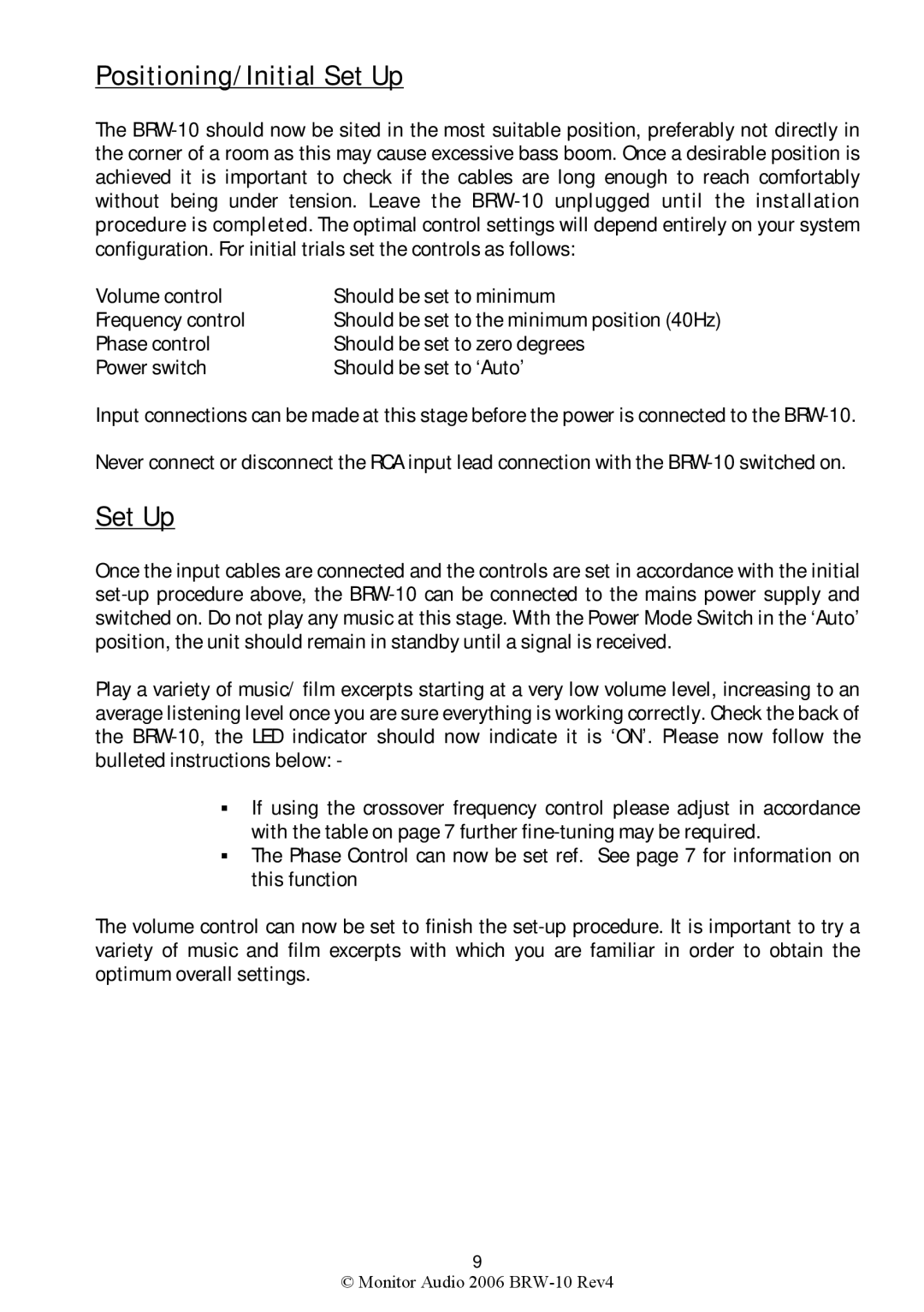 Monitor Audio BRW-10 warranty Positioning/Initial Set Up 