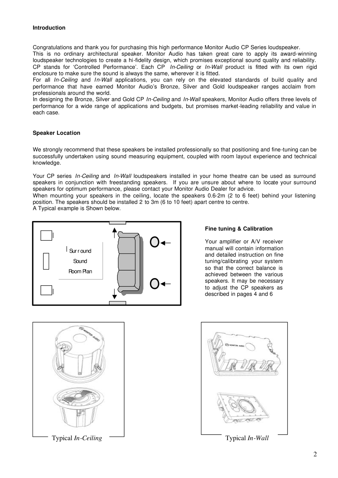 Monitor Audio EN 50082-1, EN 55013, EN 50020 Introduction, Speaker Location, Fine tuning & Calibration 