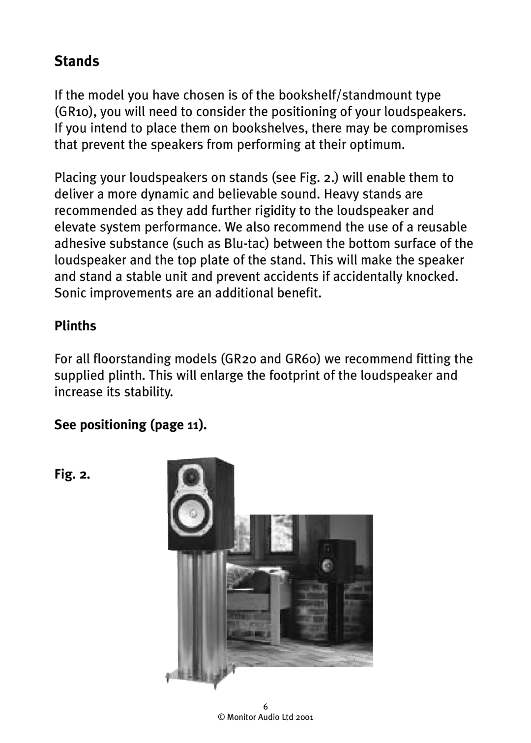 Monitor Audio GR10 owner manual Stands, Plinths, See positioning 