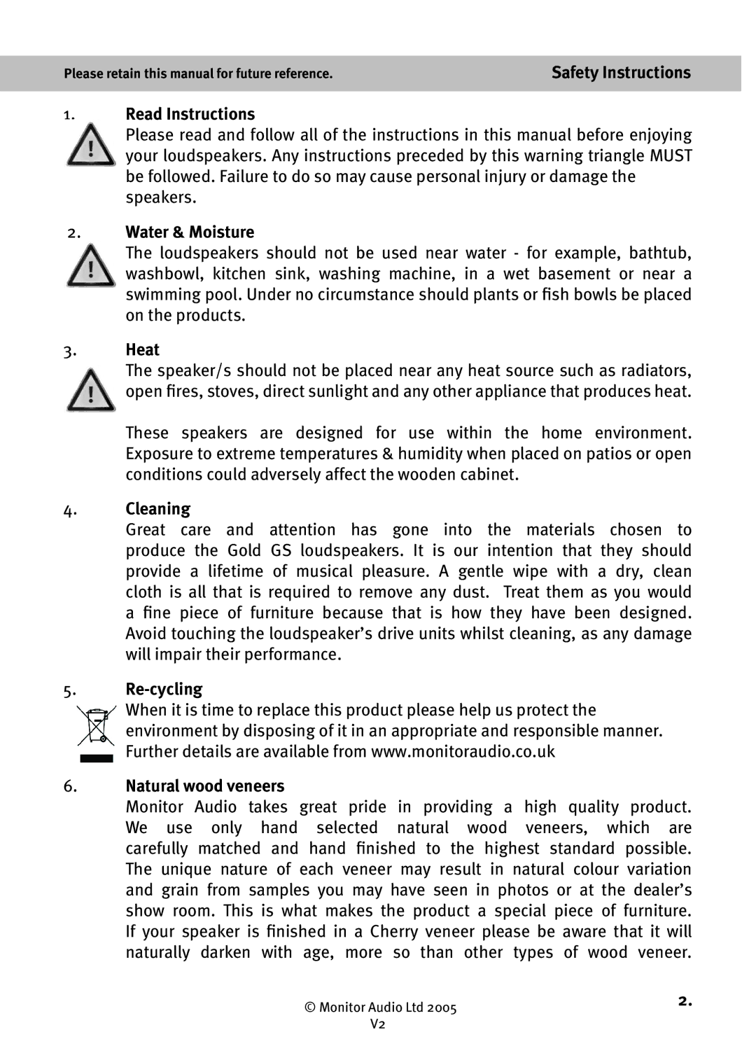 Monitor Audio GS LCR, GS FX Read Instructions, Water & Moisture, Heat, Cleaning, Re-cycling Natural wood veneers 