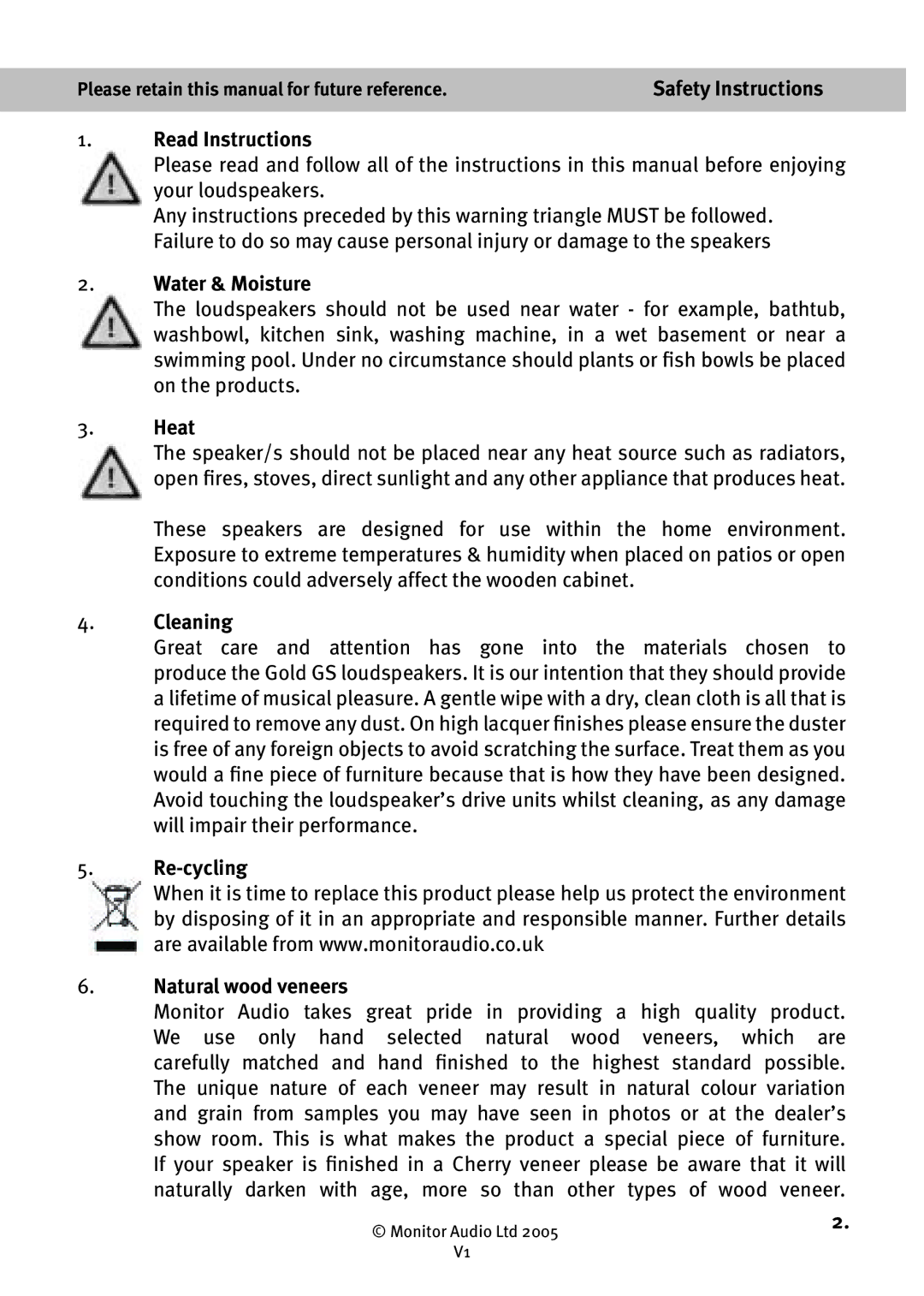 Monitor Audio GS10, GS60, GS20 Read Instructions, Water & Moisture, Heat, Cleaning, Re-cycling Natural wood veneers 