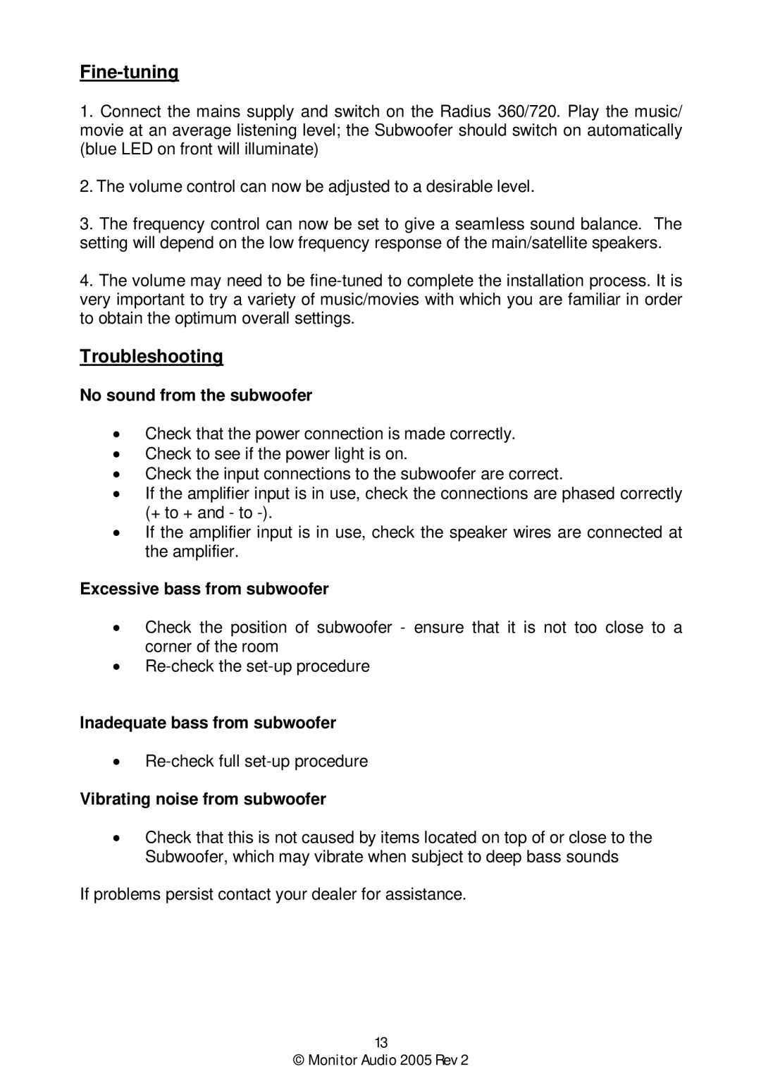 Monitor Audio Monitor Audio 2005 Rev 2 user manual Fine-tuning, Troubleshooting 