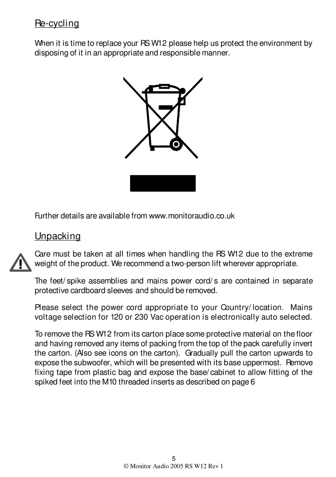Monitor Audio RS W12 warranty Re-cycling, Unpacking 