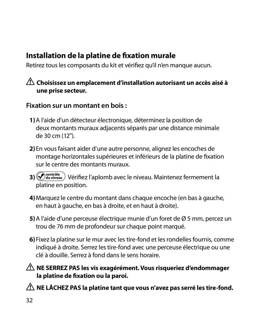 Monster Cable 200M warranty Installation de la platine de ﬁxation murale, Fixation sur un montant en bois 