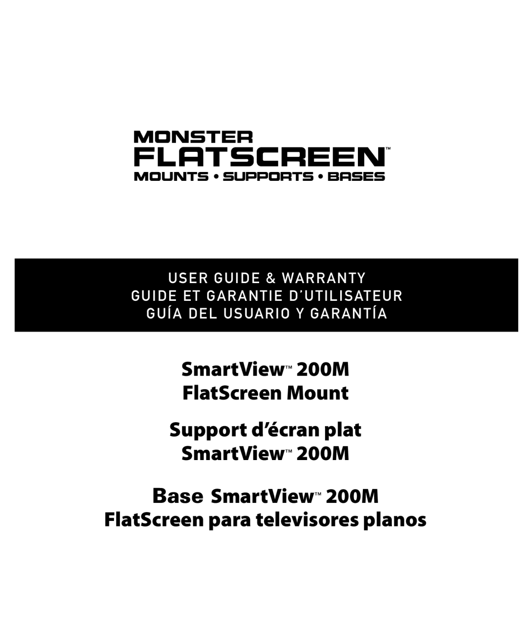 Monster Cable warranty SmartView 200M FlatScreen Mount Support d’écran plat SmartView 200M, Guía Del Usuario Y Garantía 