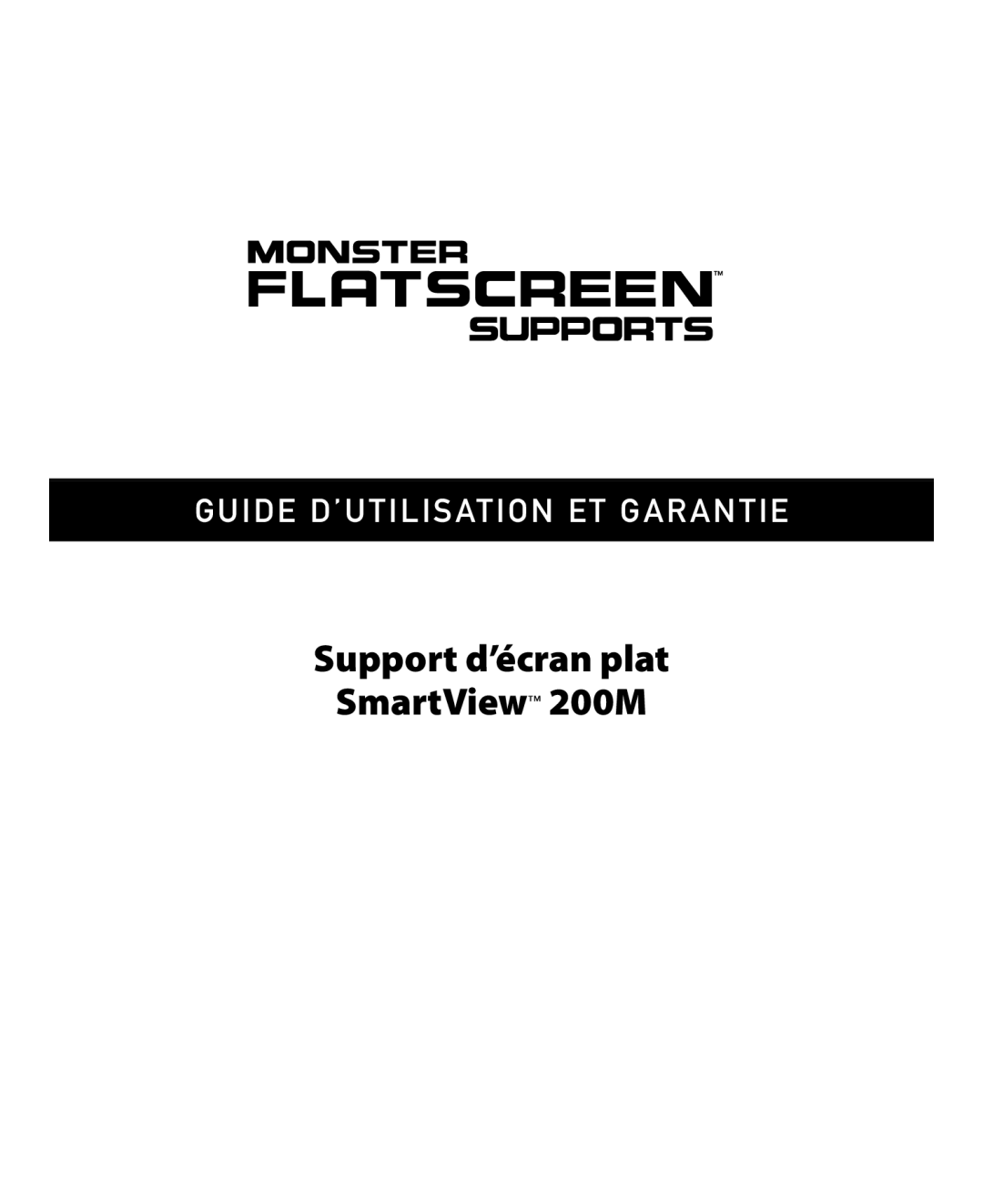 Monster Cable warranty Support d’écran plat SmartView 200M, Guide D’Utilisation Et Garantie 