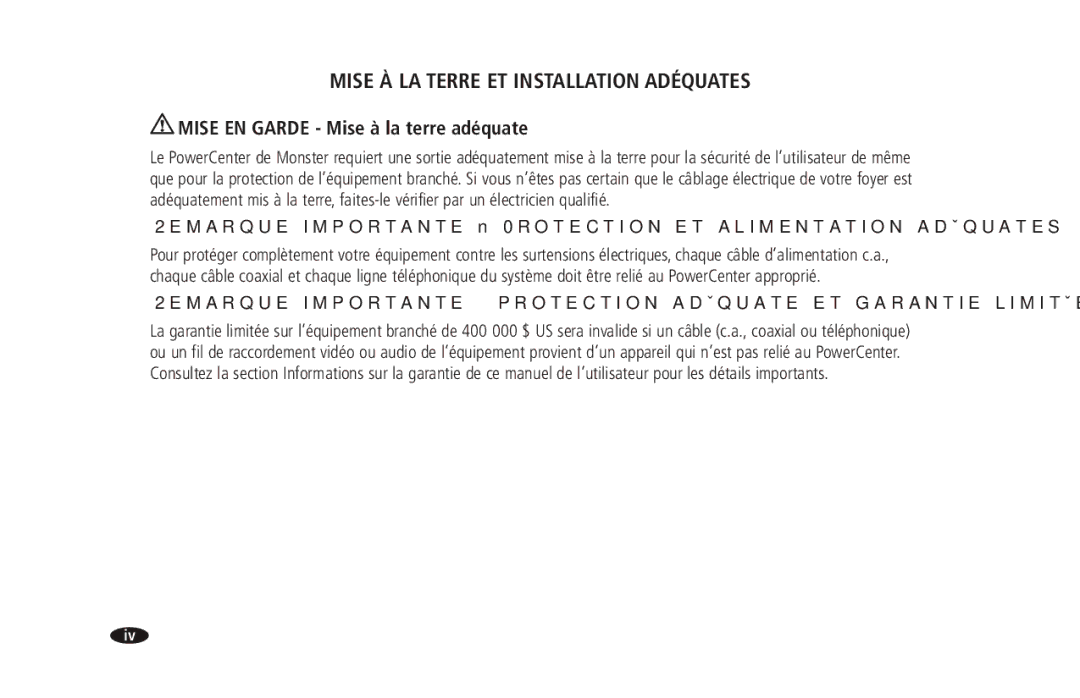 Monster Cable 2600 MKII owner manual Mise À LA Terre ET Installation Adéquates, Mise EN Garde Mise à la terre adéquate 