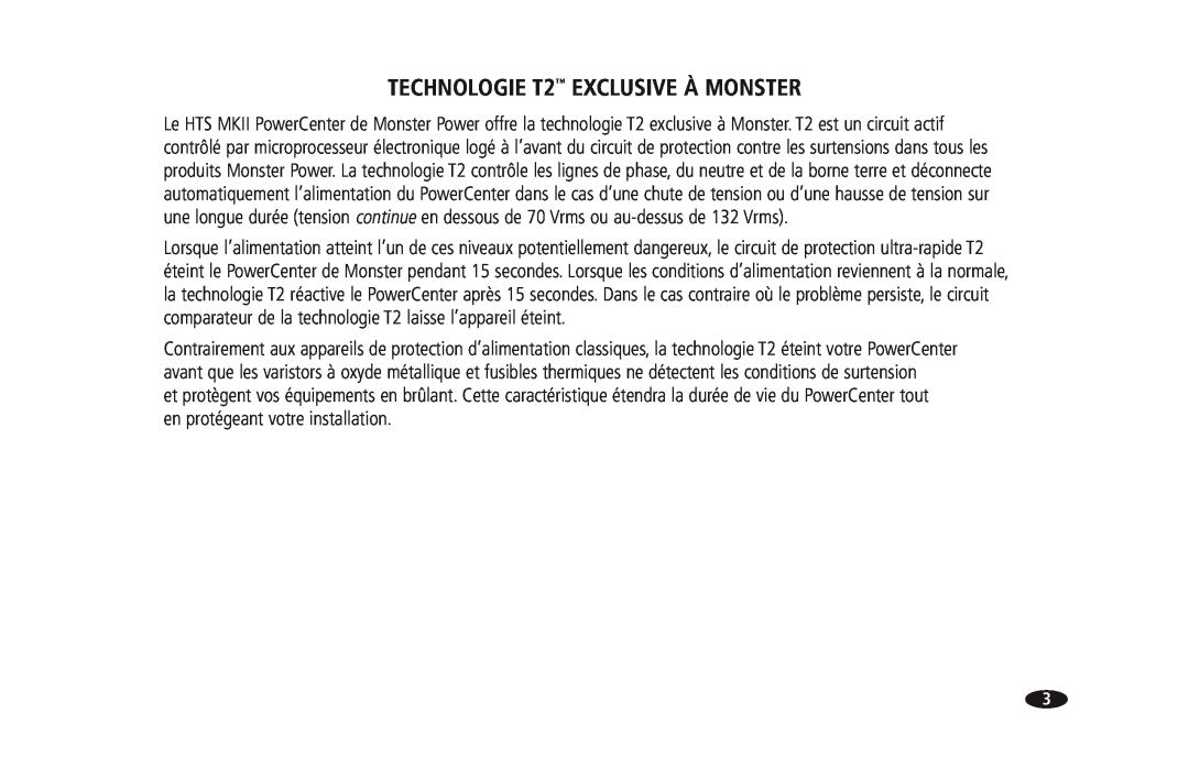 Monster Cable 2600 MKII owner manual TECHNOLOGIE T2 EXCLUSIVE À MONSTER 
