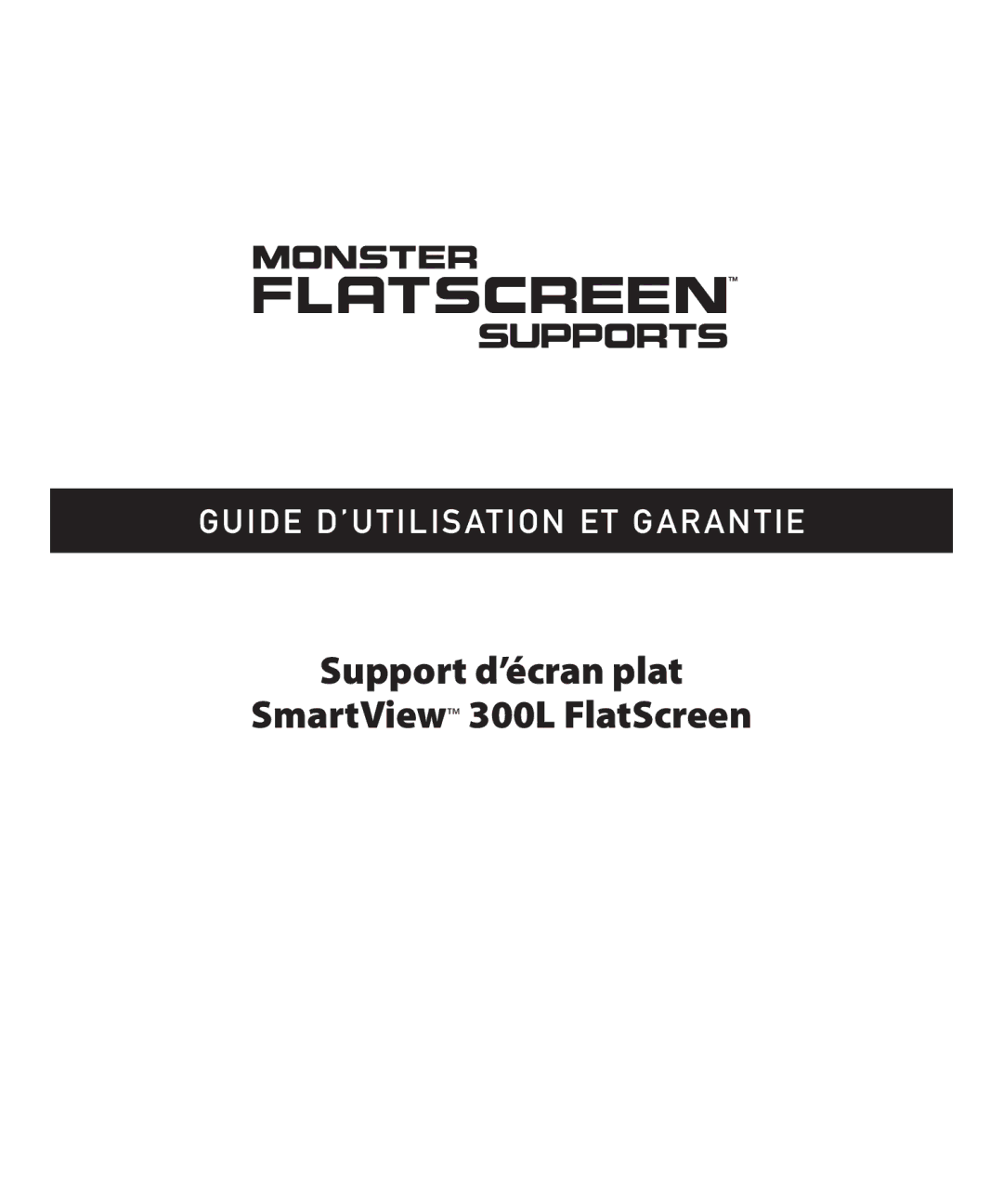 Monster Cable warranty Support d’écran plat SmartView 300L FlatScreen 