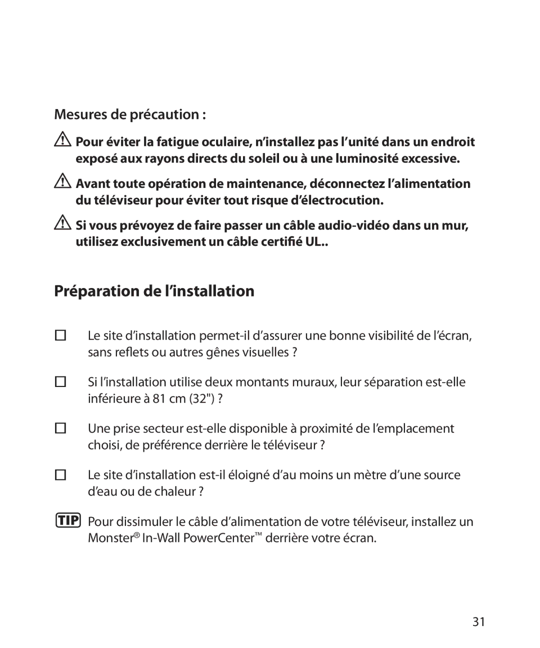 Monster Cable 300L warranty Préparation de l’installation, Mesures de précaution 