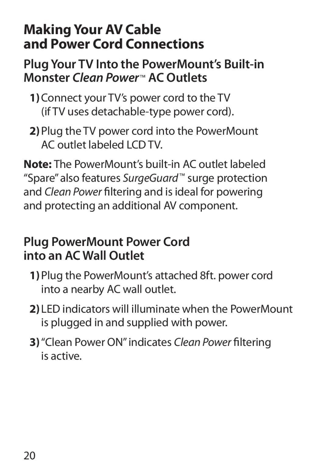 Monster Cable 350S warranty Making Your AV Cable Power Cord Connections, Plug PowerMount Power Cord into an AC Wall Outlet 