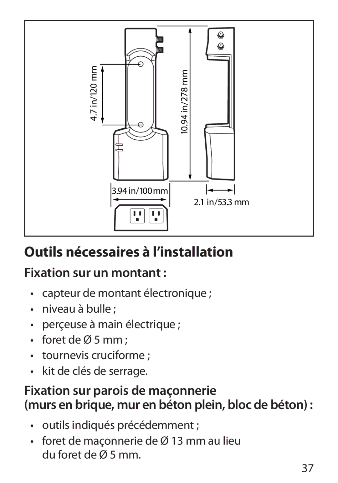 Monster Cable 350S warranty Outils nécessaires à l’installation, Fixation sur un montant, Fixation sur parois de maçonnerie 