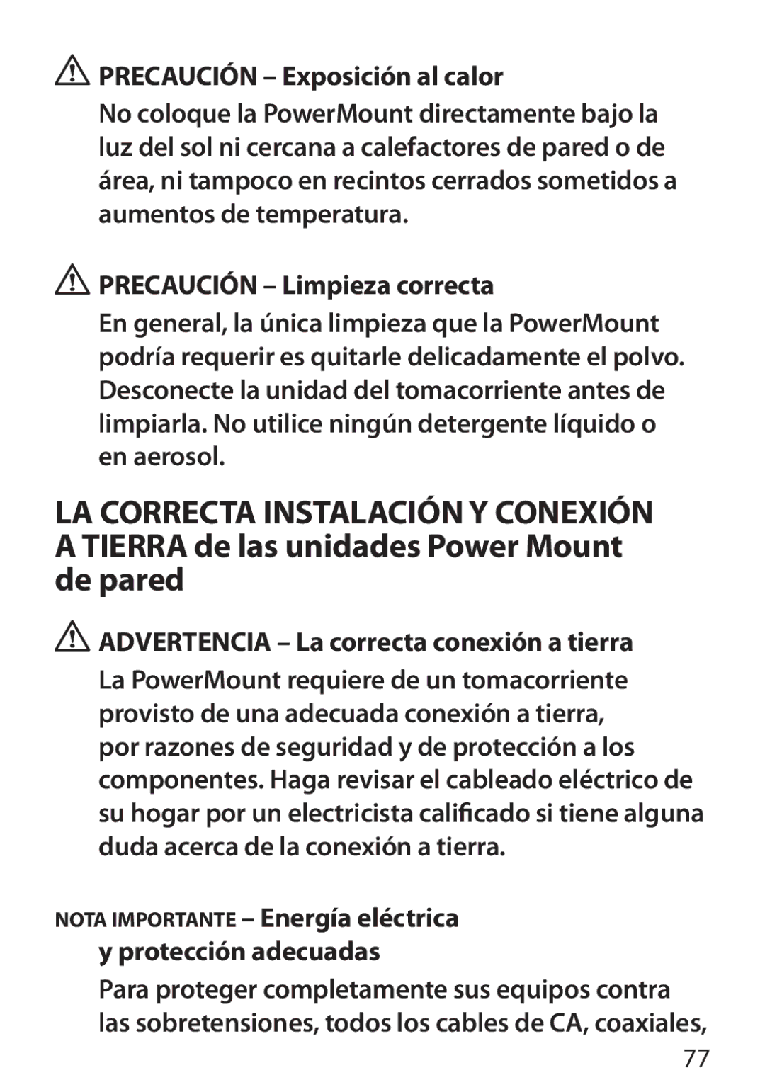 Monster Cable 350S warranty Precaución Exposición al calor, Advertencia La correcta conexión a tierra 