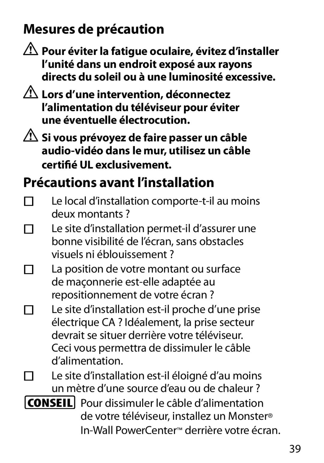 Monster Cable 400L warranty Mesures de précaution, Précautions avant l’installation 