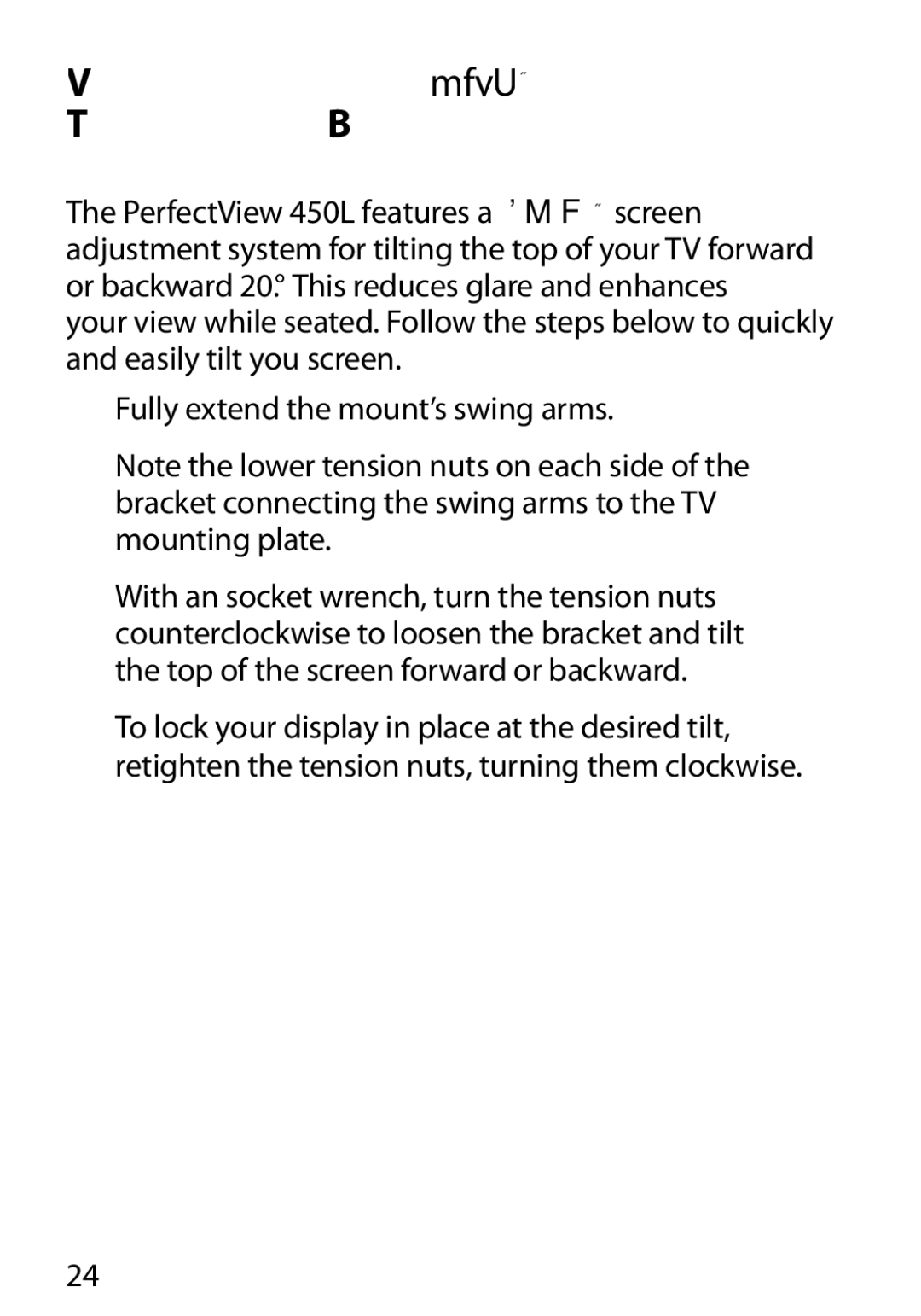 Monster Cable 450L manual Using the Mount’s FlexTilt Screen Adjustment System 