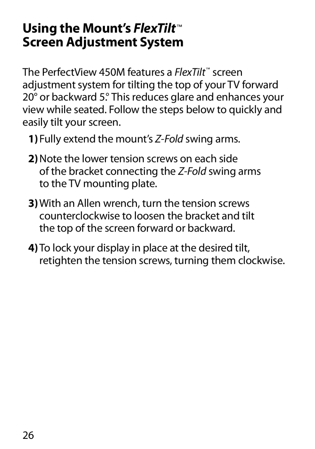 Monster Cable 450M manual Using the Mount’s FlexTilt Screen Adjustment System 