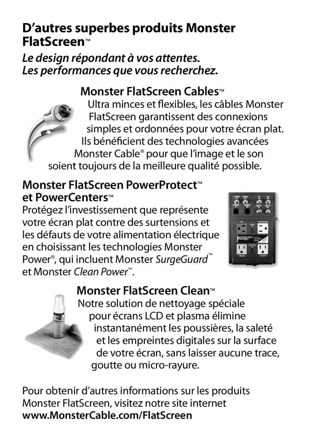 Monster Cable 450M manual ’autres superbes produits Monster FlatScreen, Monster FlatScreen PowerProtect et PowerCenters 