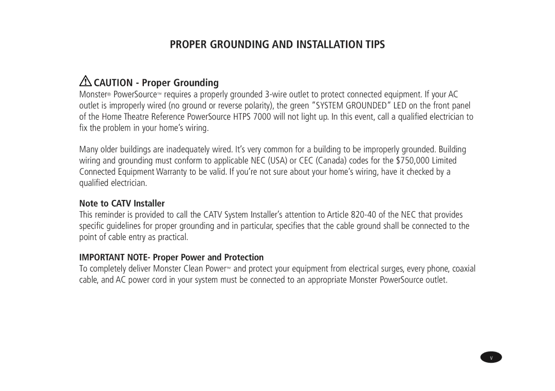 Monster Cable HTPS7000 owner manual Proper Grounding and Installation Tips, Important NOTE- Proper Power and Protection 