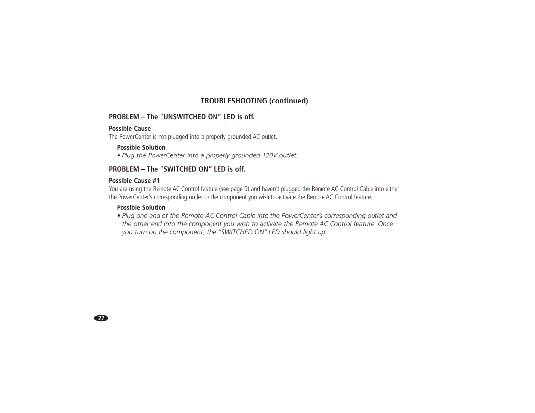 Monster Cable HTS 5000 owner manual Problem The Unswitched on LED is off, Problem The Switched on LED is off 