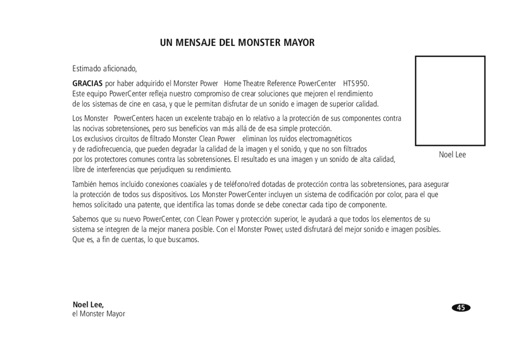 Monster Cable HTS950 owner manual UN Mensaje DEL Monster Mayor, Noel Lee El Monster Mayor 