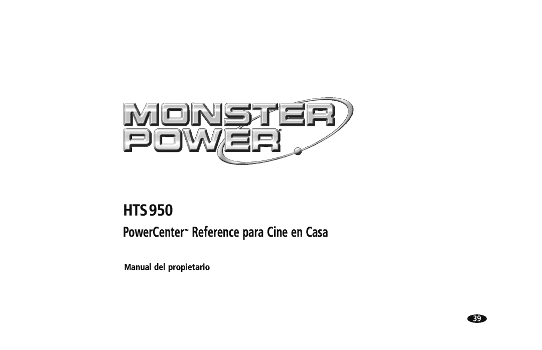 Monster Cable HTS950 owner manual PowerCenter Reference para Cine en Casa, Manual del propietario 