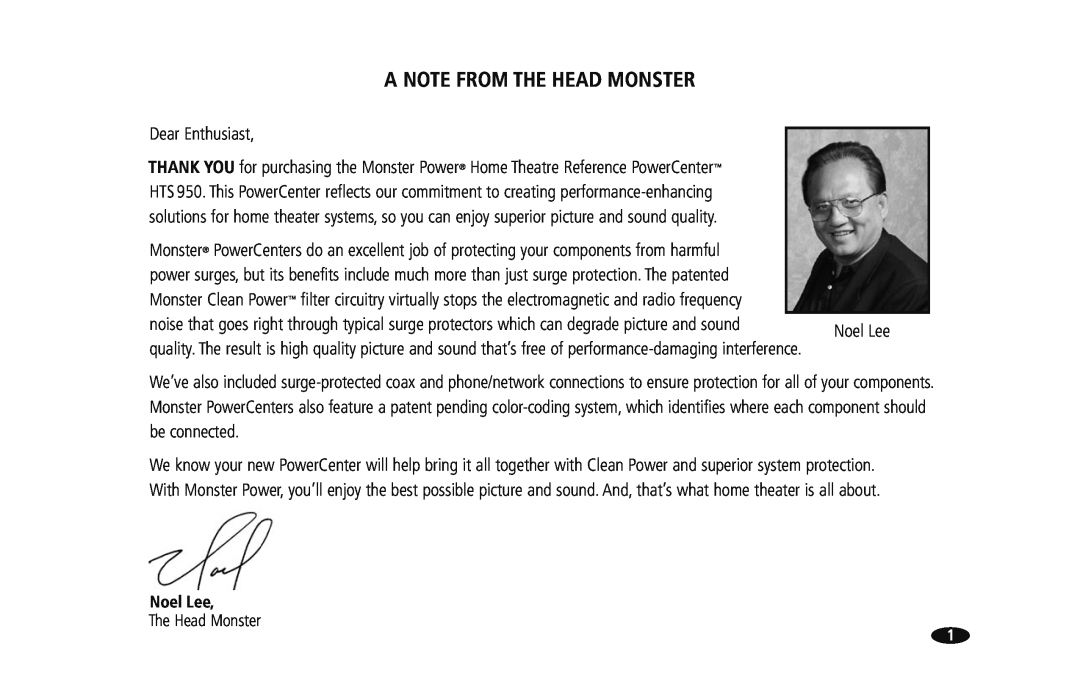 Monster Cable HTS950 owner manual A Note From The Head Monster, Noel Lee 