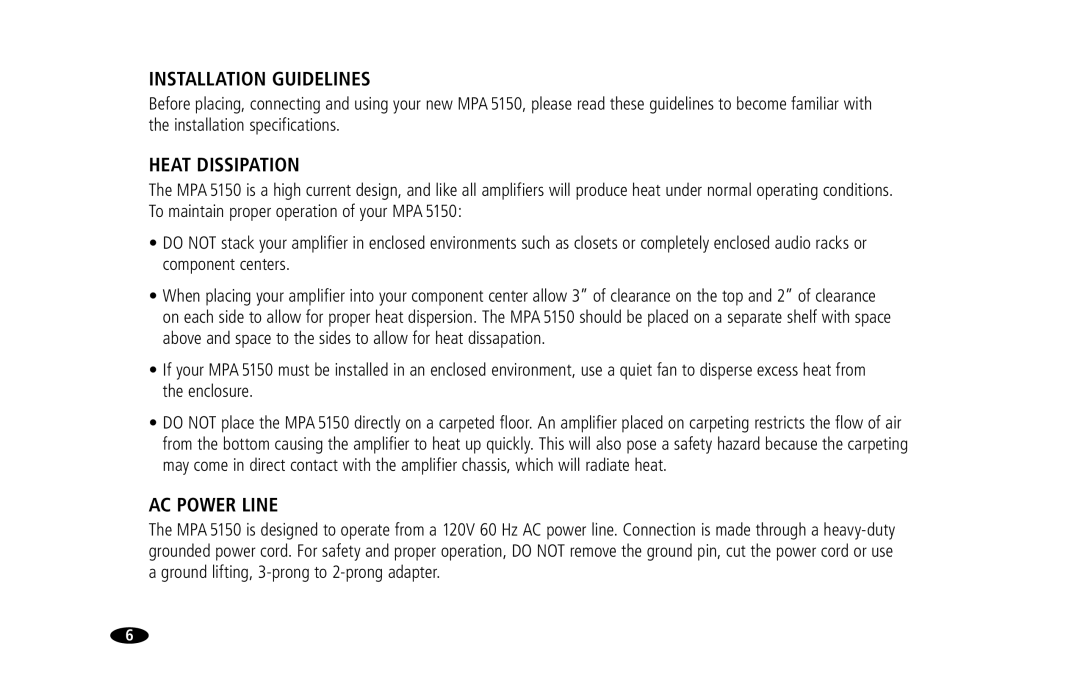 Monster Cable MPA5150 owner manual Installation Guidelines, Heat Dissipation, AC Power Line 