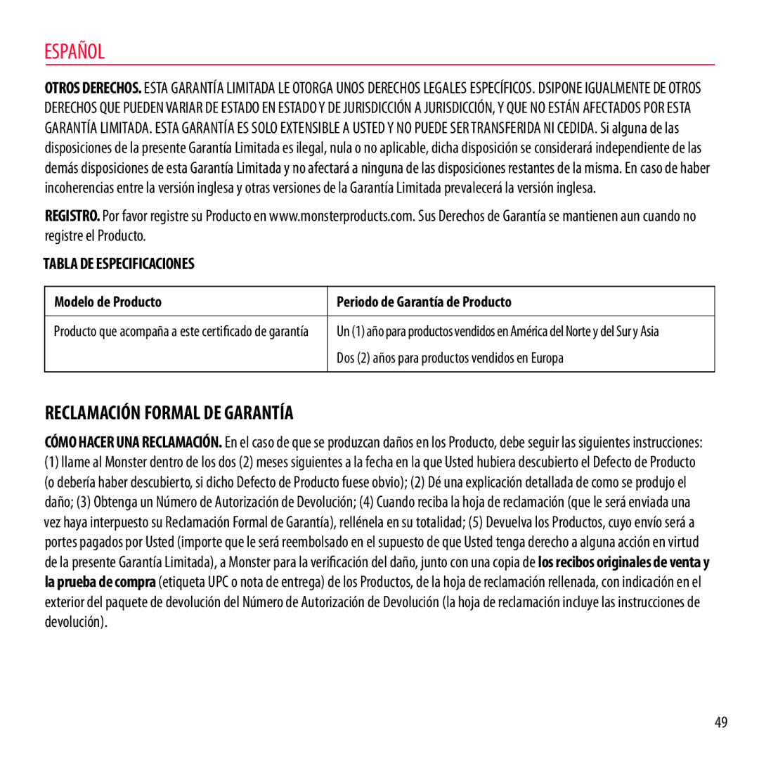 Monster Cable NCMHNTUONCBL warranty Reclamación Formal DE Garantía, Modelo de Producto Periodo de Garantía de Producto 