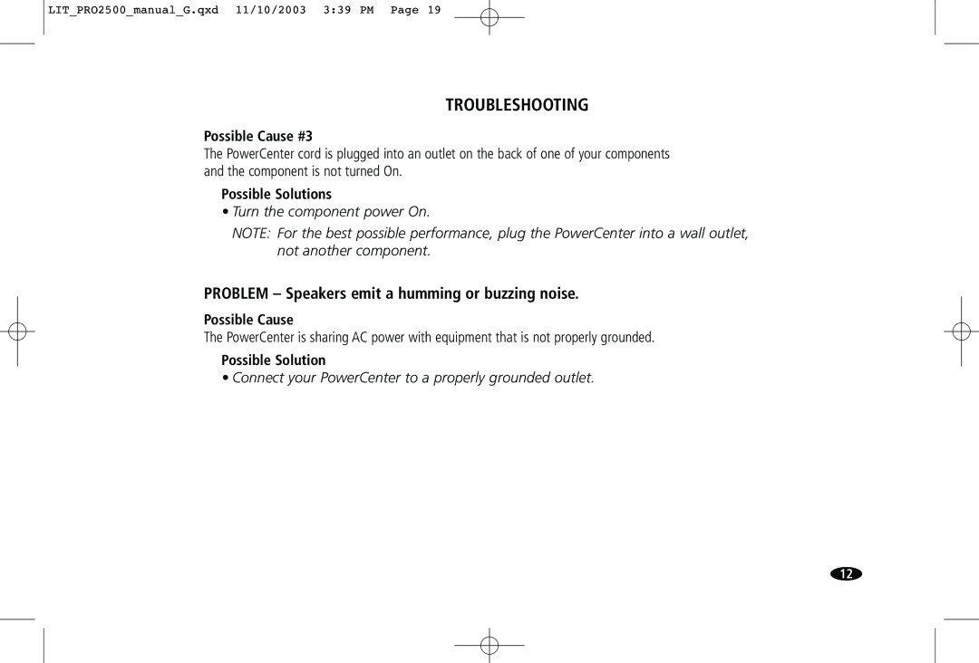 Monster Cable Pro 2500 owner manual Problem Speakers emit a humming or buzzing noise, Possible Cause #3 