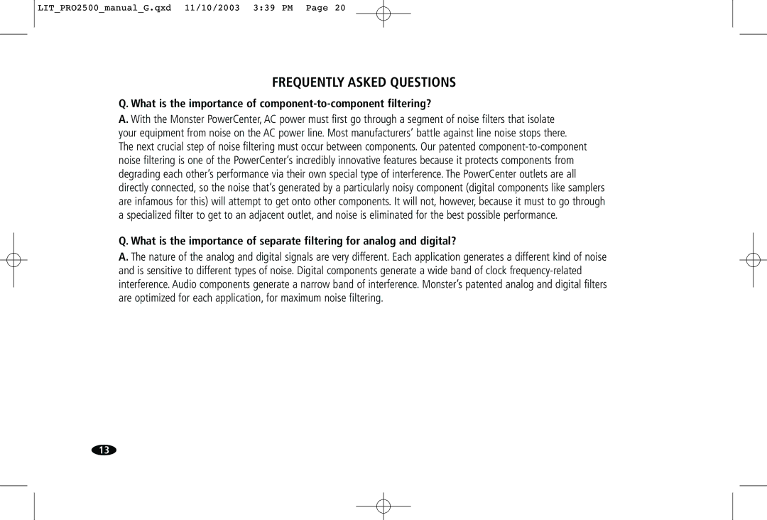 Monster Cable Pro 2500 owner manual Frequently Asked Questions, What is the importance of component-to-component filtering? 