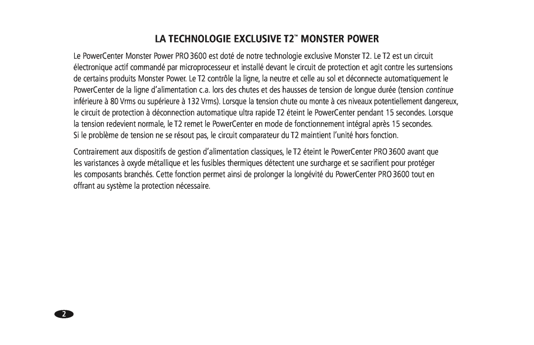 Monster Cable PRO 3600 owner manual LA TECHNOLOGIE EXCLUSIVE T2 MONSTER POWER 