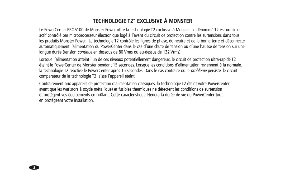 Monster Cable PRO 5100 owner manual TECHNOLOGIE T2 EXCLUSIVE À MONSTER 