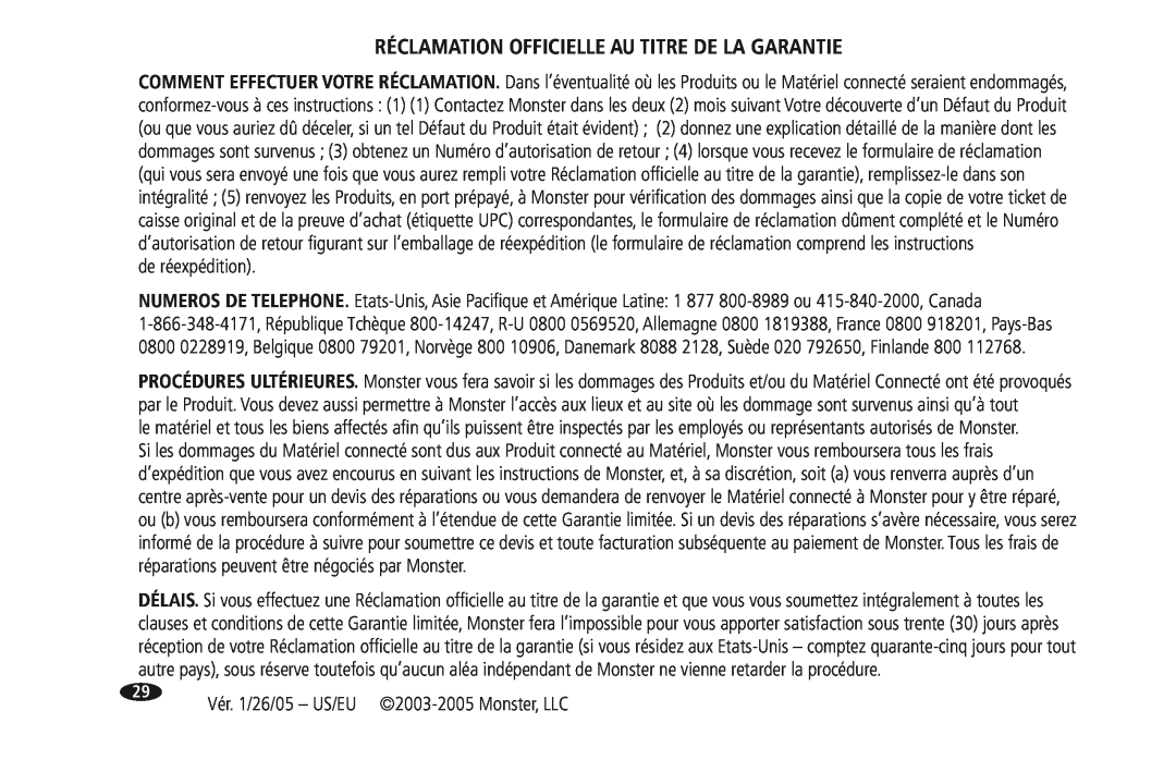 Monster Cable PRO 5100 owner manual Réclamation Officielle Au Titre De La Garantie, de réexpédition 