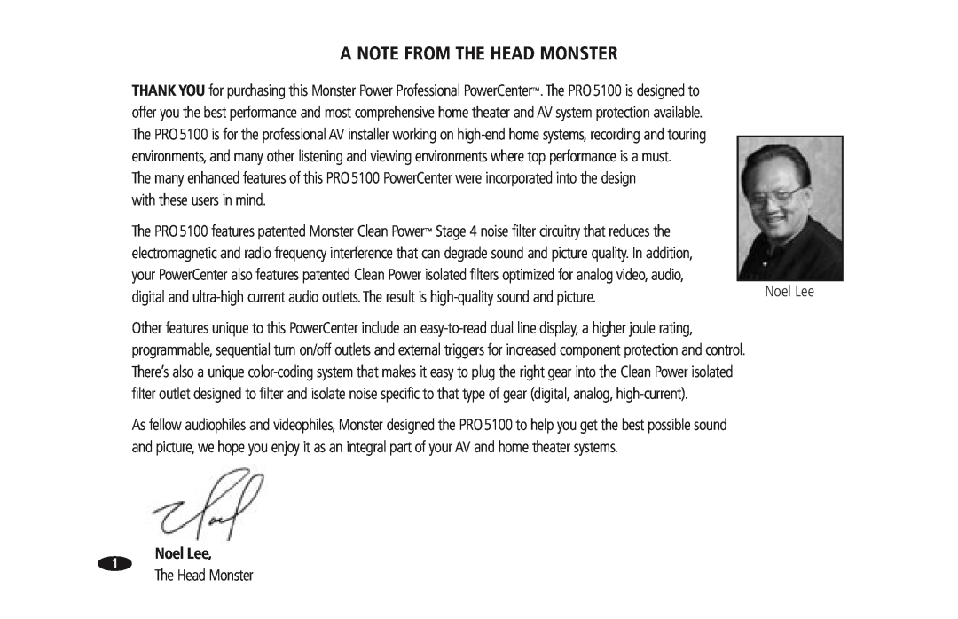 Monster Cable PRO 5100 owner manual A Note From The Head Monster, 1Noel Lee 