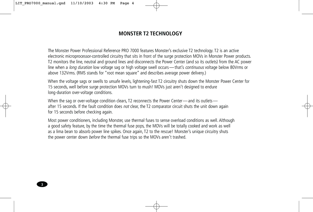 Monster Cable PRO7000 owner manual Monster T2 Technology 